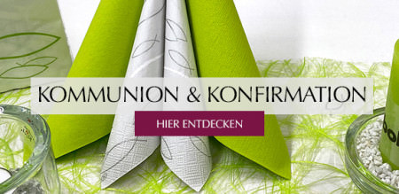 Kommunion - Konfirmation - Jugendweihe